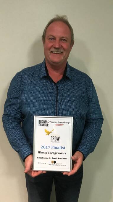 Proud: Wagga Garage Doors manager Steve Jeffery is thrilled to see his team nominated  this year’s Golden Crow Awards for Excellence in Small Business.