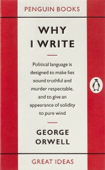 David Pearson's cover design for <i>Why I Write</i> by George Orwell, from the Great Ideas series.