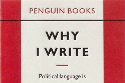 David Pearson's cover design for <i>Why I Write</i> by George Orwell, from the Great Ideas series.