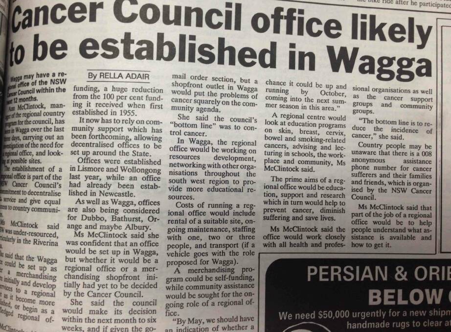 "Wagga may have a regional office of the NSW Cancer Council within the next 12 months."
