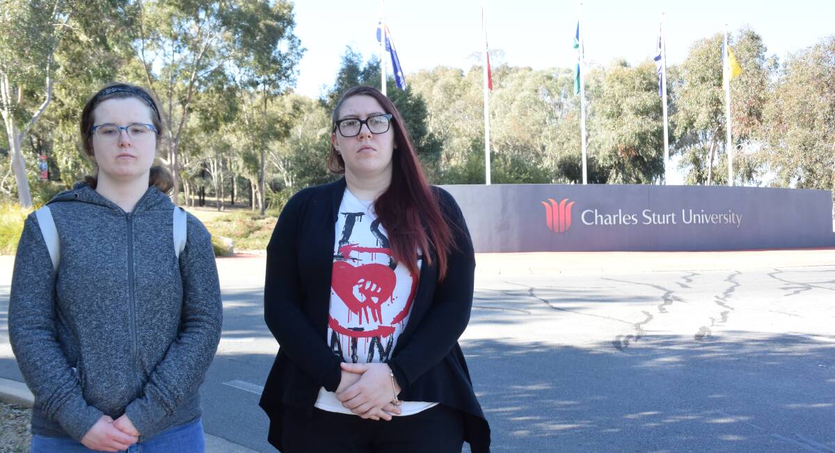 NOT HAPPY: Current CSU student Tahlia McKenzie and recent graduate Alisha Eade have spoken out against the university's decision to cut courses.