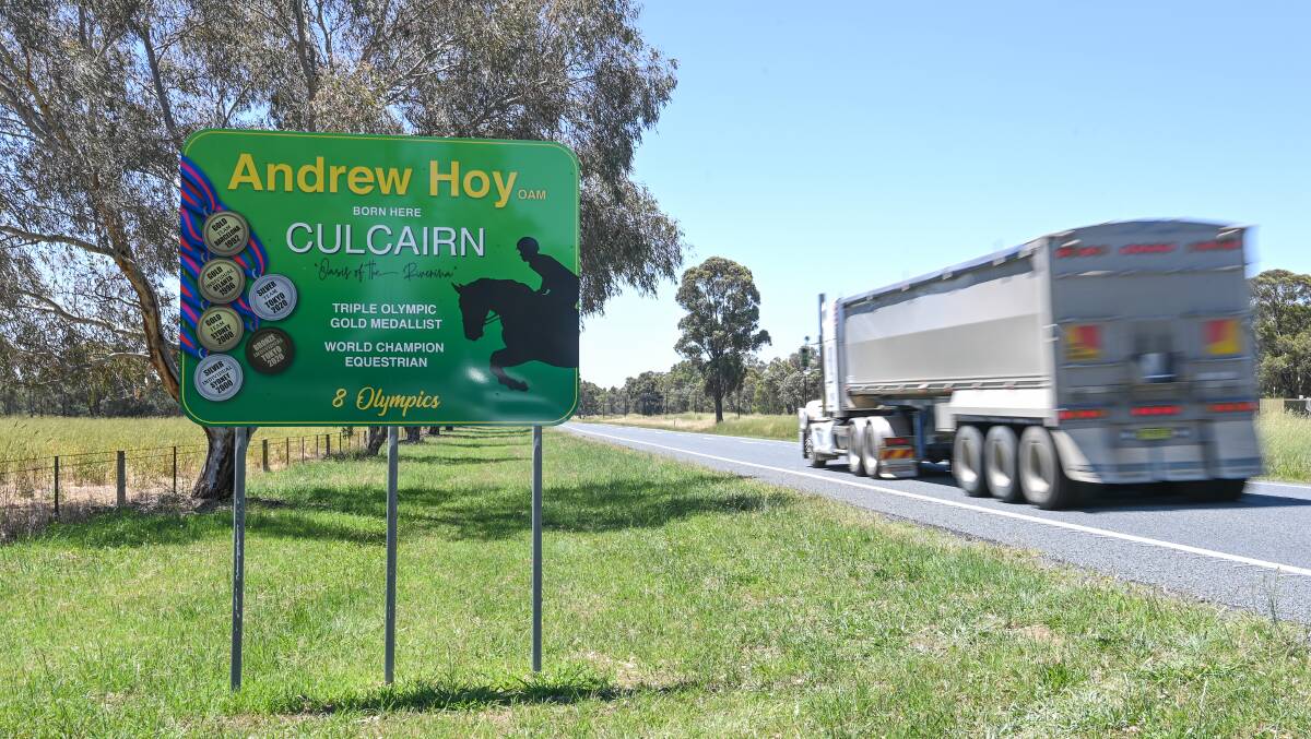 Our boy: A new sign for Culcairn's most famous son, Olympic champion Andrew Hoy. Mayor Heather Wilton is keen for another tribute in town, noting it's hard to read everything on the sign at 100km/h. Picture: MARK JESSER