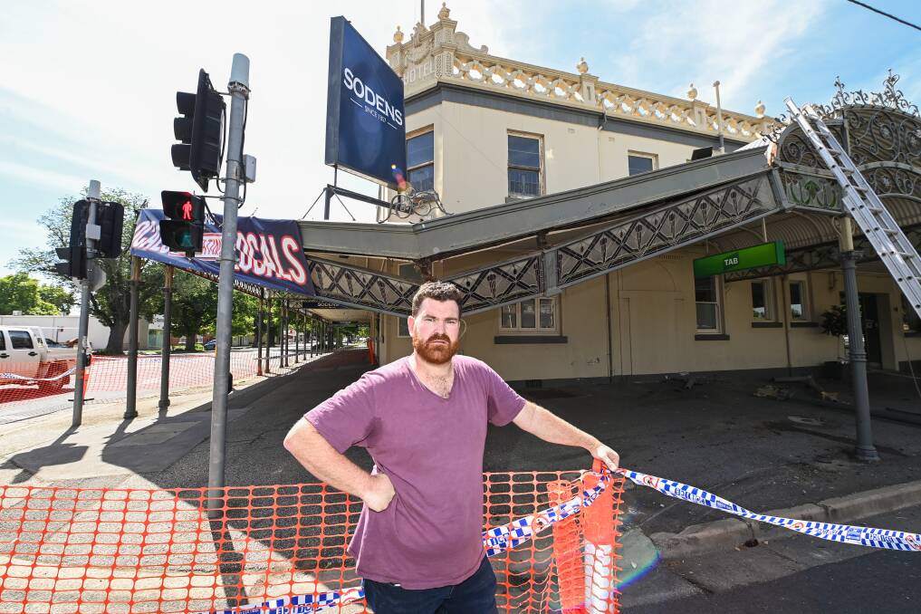 GUTTED: Sodens Hotel publican Brendan Tracey said it will cost upwards of $100,000 to replace the 140-year-old awning on the pub. Picture: MARK JESSER