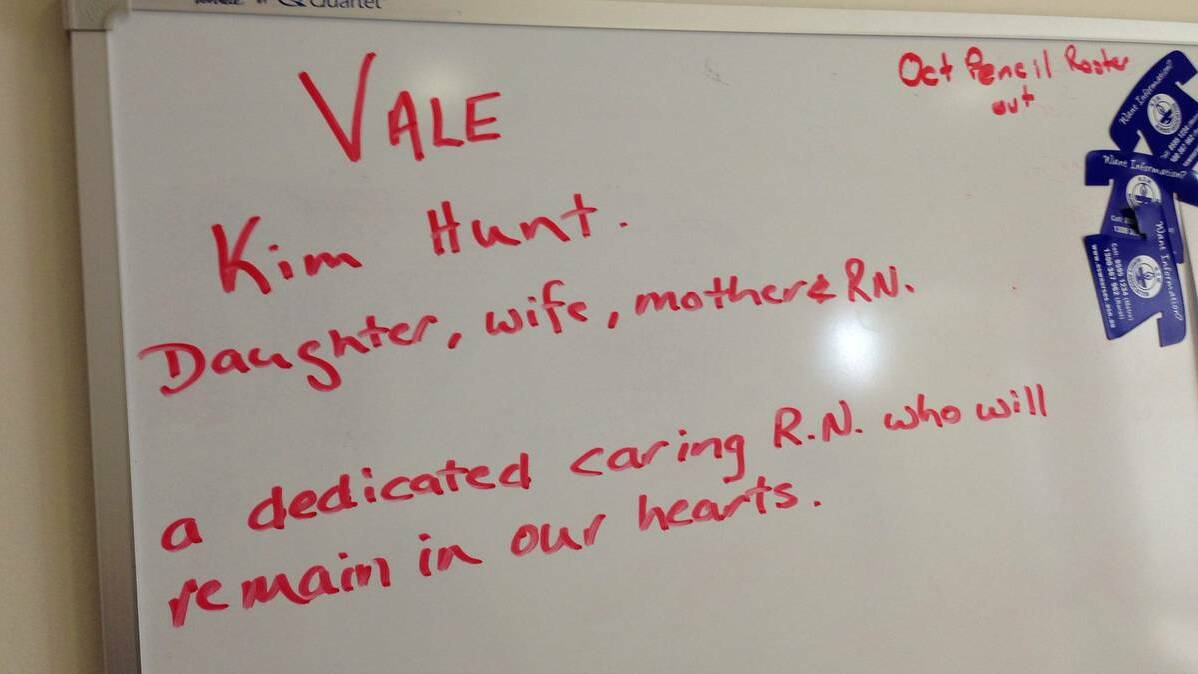 A message on whiteboard written by Kim Hunt's former colleagues at the Lockhart MPS. Picture: Laura Hardwick