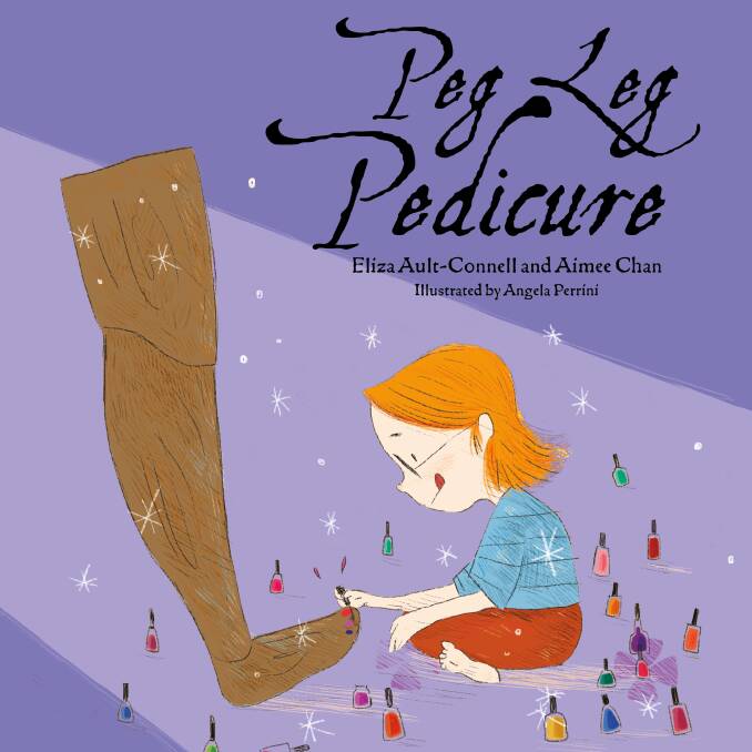 CELEBRATING DIFFERENCES: The front cover of Peg Leg Pedicure, a new children's book by Eliza Ault-Connell and Aimee Chan.