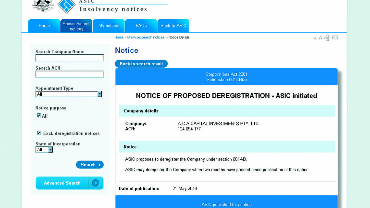 The notice published on ASIC’s website of its intention to deregister ACA Capital Investments.